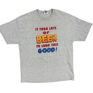 Vintage 00s Y2K It Took Lots of Beer To Look This Good TShirt Grey USA Made XL